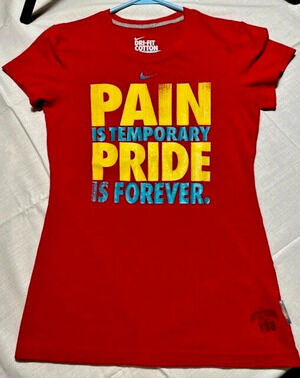 Womens Dry-Fit - Pain Is Temporary Pride Is Forever - T-Shirt Size XS